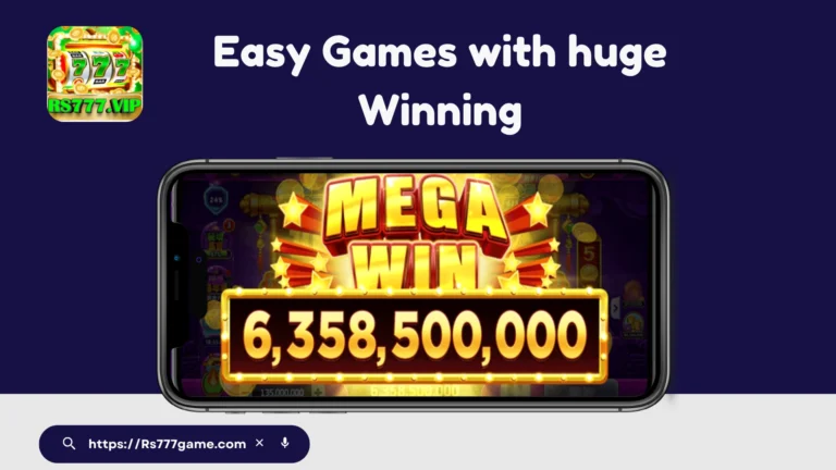 Easy to Play RS777 Games with Big Winning Potential